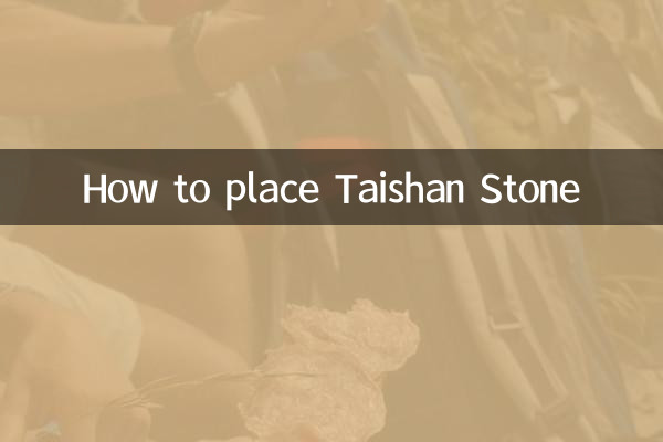 Comment placer la pierre de Taishan