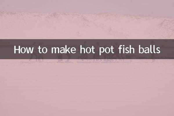 Wie man heiße Pot -Fischkugeln macht