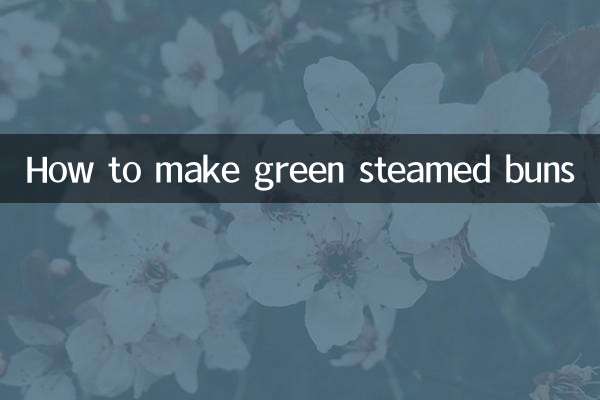 How to make green steamed buns