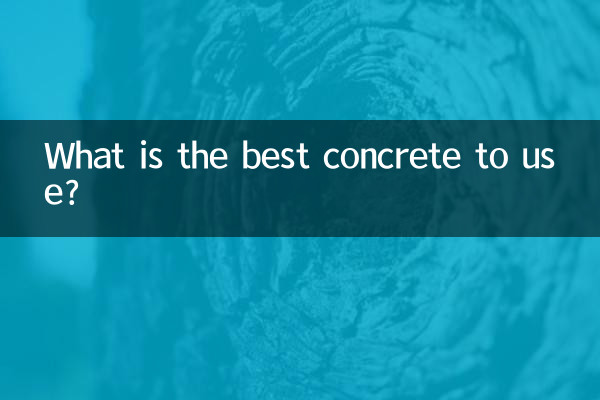 ¿Cuál es el mejor hormigón para usar?