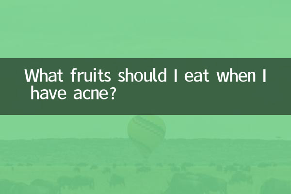 Quels fruits dois-je manger quand j’ai de l’acné ?