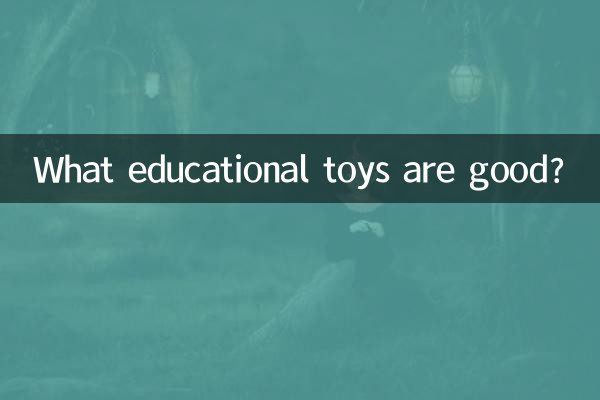 ¿Qué juguetes educativos son buenos?