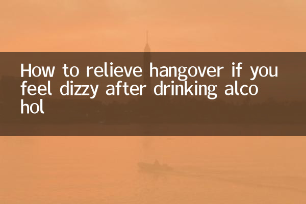 How to relieve hangover if you feel dizzy after drinking alcohol