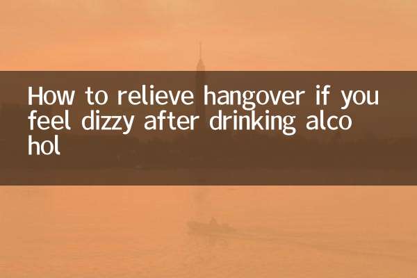 How to relieve hangover if you feel dizzy after drinking alcohol