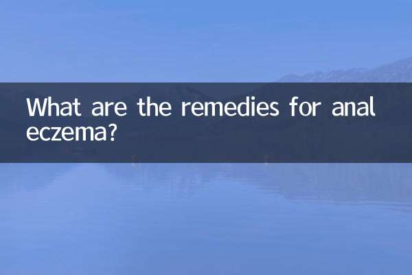 ¿Cuáles son los remedios para el eczema anal?