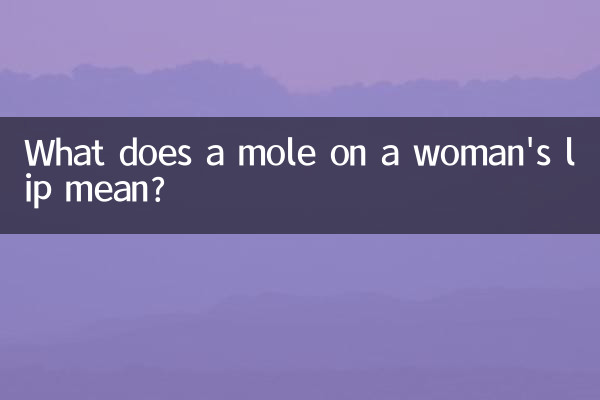 Cosa significa un neo sul labbro di una donna?
