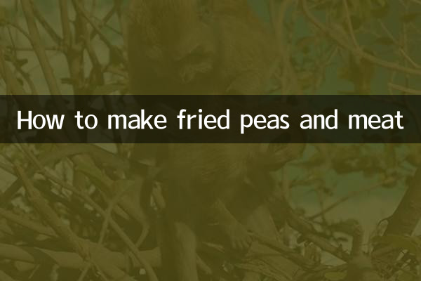 How to make fried peas and meat