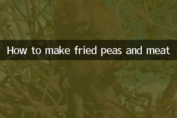 How to make fried peas and meat