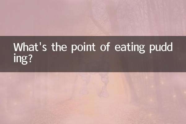 Was bringt es, Pudding zu essen?