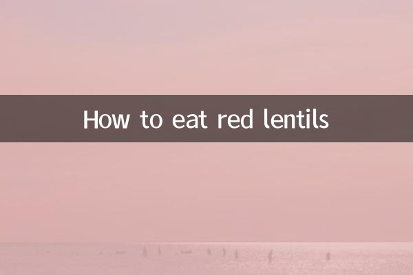 Como comer lentilhas vermelhas