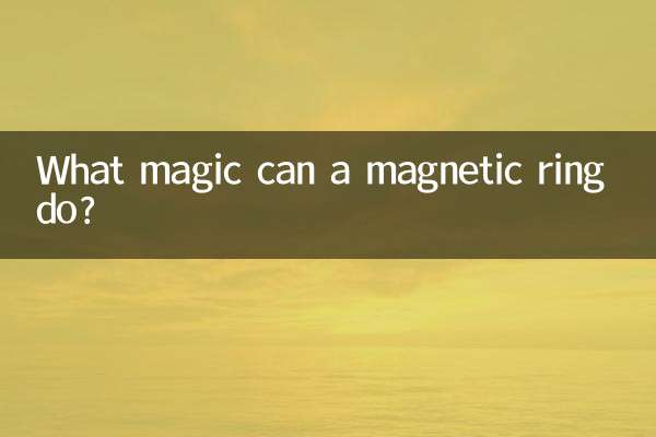 What magic can a magnetic ring do?