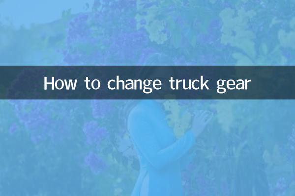 So wechseln Sie die Gangschaltung Ihres Lkw