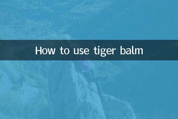 So verwenden Sie Tigerbalsam