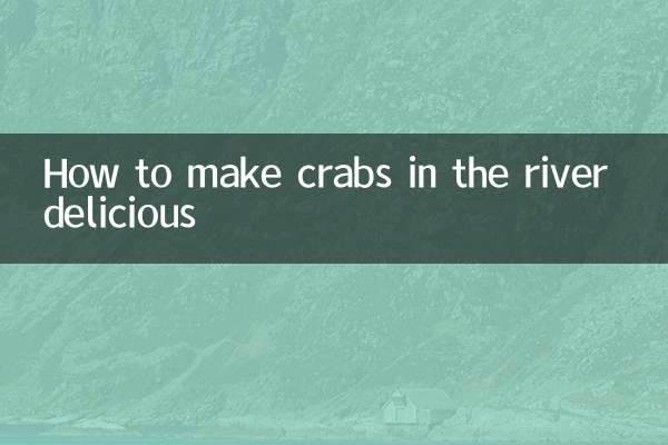 Cómo hacer deliciosos los cangrejos en el río.