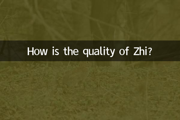 Quelle est la qualité de Zhi?