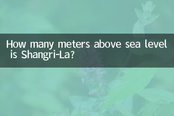 Wie viele Meter über dem Meeresspiegel liegt Shangri-La?