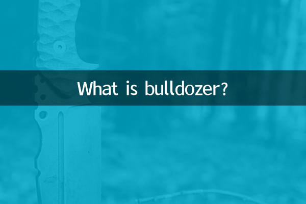 Was ist Bulldozer?