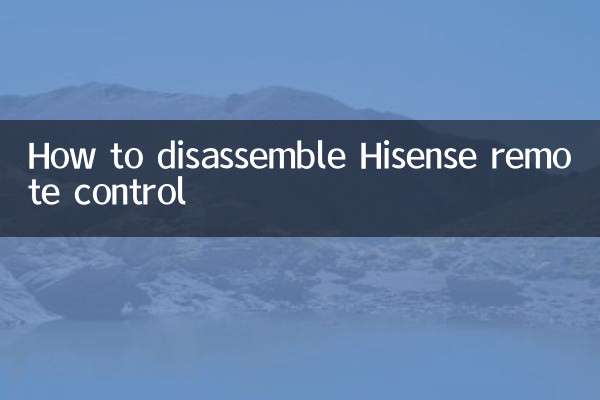 Wie man die Hisense -Fernbedienung zerlegen