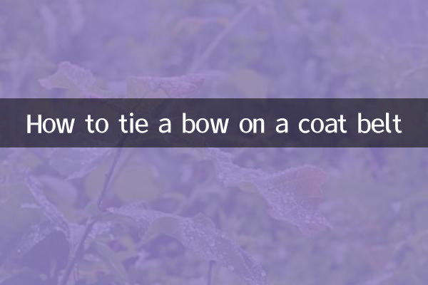 How to tie a bow on a coat belt