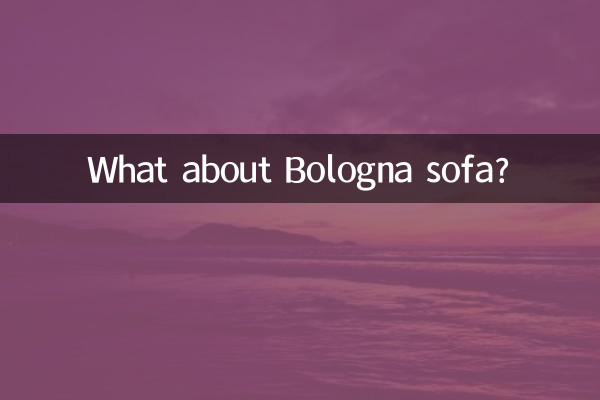 Et le canapé Bologna ?
