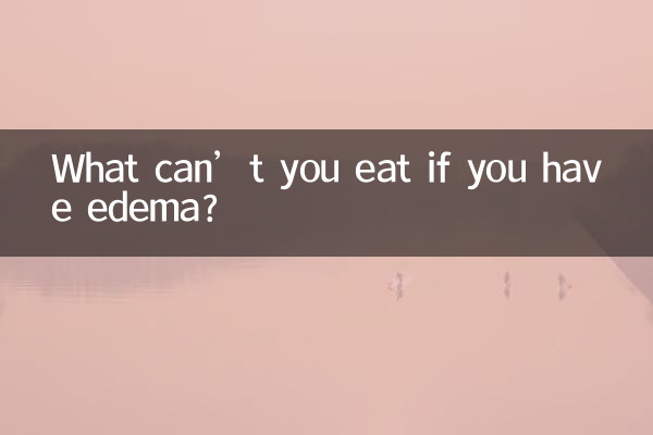Was darf man bei Ödemen nicht essen?