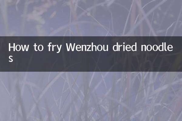 Wie man getrocknete Wenzhou-Nudeln brät