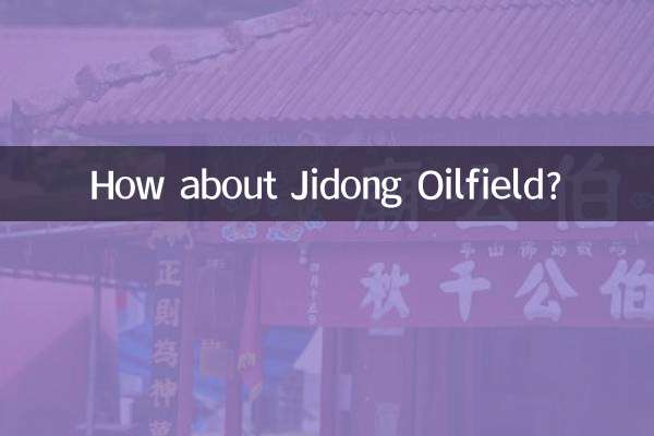 How about Jidong Oilfield?