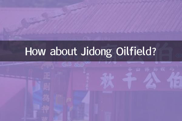 How about Jidong Oilfield?
