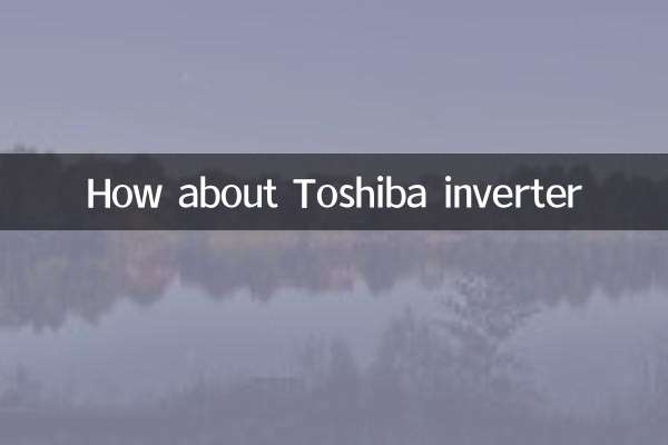 How about Toshiba inverter