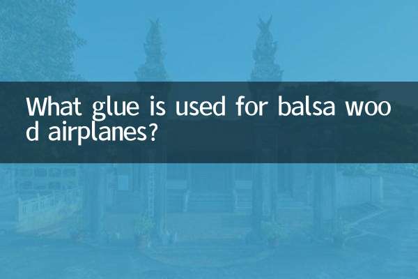 What glue is used for balsa wood airplanes?