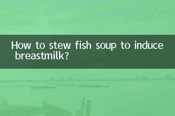 Como fazer sopa de peixe para induzir o leite materno?
