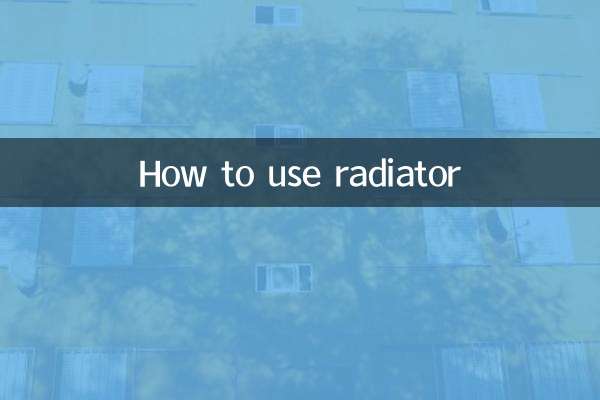 Cómo utilizar el radiador
