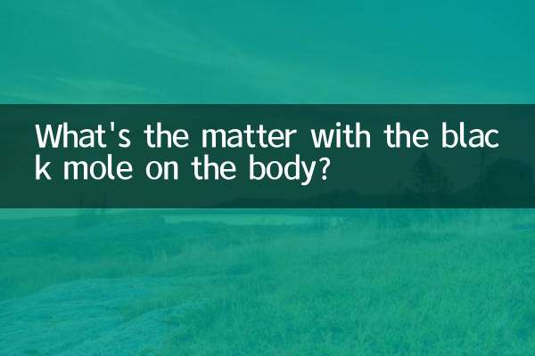What's the matter with the black mole on the body?