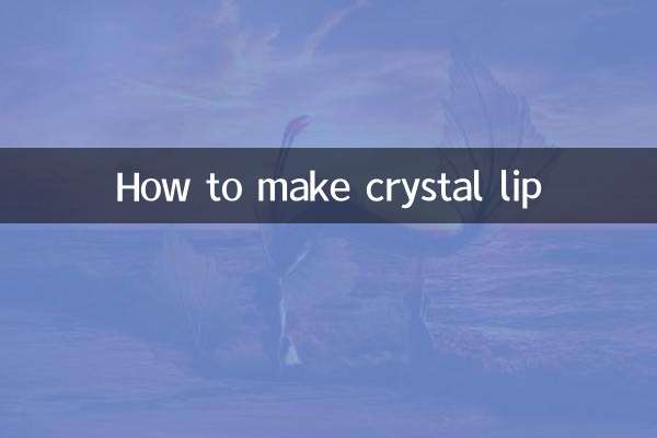 How to make crystal lip