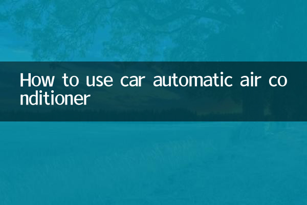 Come utilizzare il condizionatore automatico dell'auto