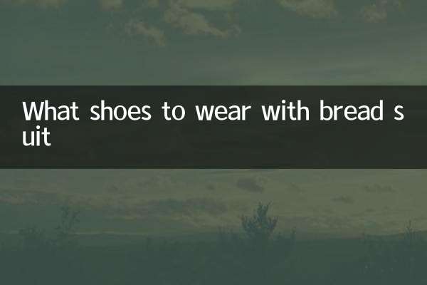 What shoes to wear with bread suit