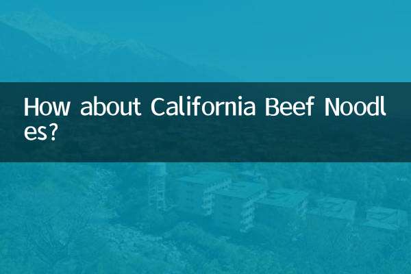 How about California Beef Noodles?