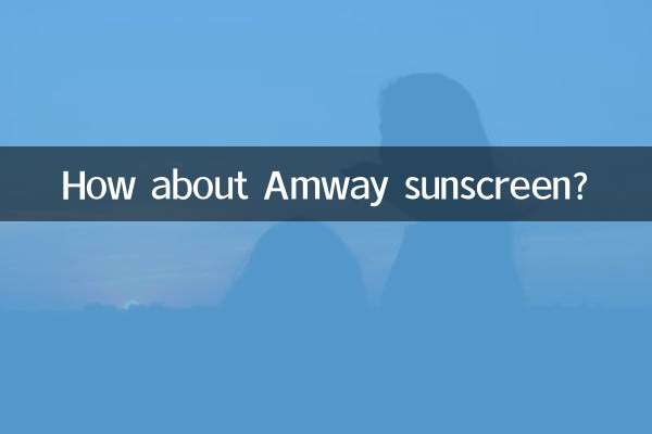 How about Amway sunscreen?