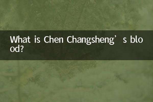 Quel est le sang de Chen Changsheng ?