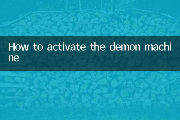 How to activate the demon machine