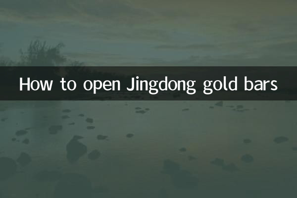 Come aprire i lingotti d'oro Jingdong