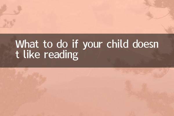 What to do if your child doesn’t like reading