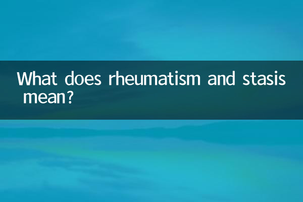 Cosa significano reumatismi e stasi?