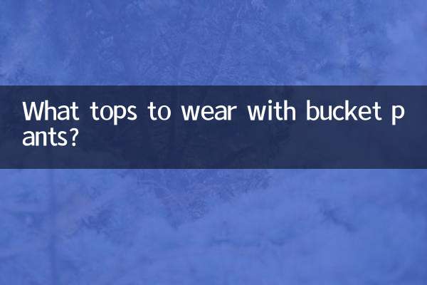 बकेट पैंट के साथ कौन सा टॉप पहनना है?