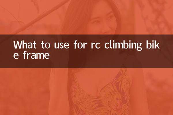 Was ist für den RC-Kletterfahrradrahmen zu verwenden?