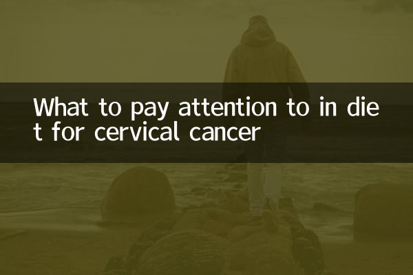 A cosa prestare attenzione nella dieta per il cancro cervicale