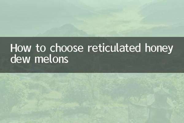 Como escolher melões reticulados