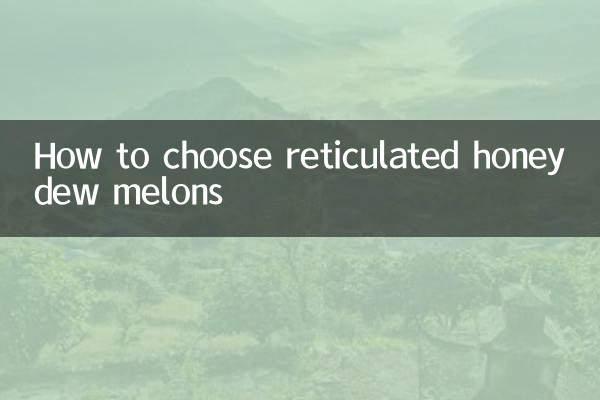 Como escolher melões reticulados