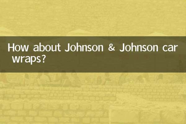 How about Johnson & Johnson car wraps?