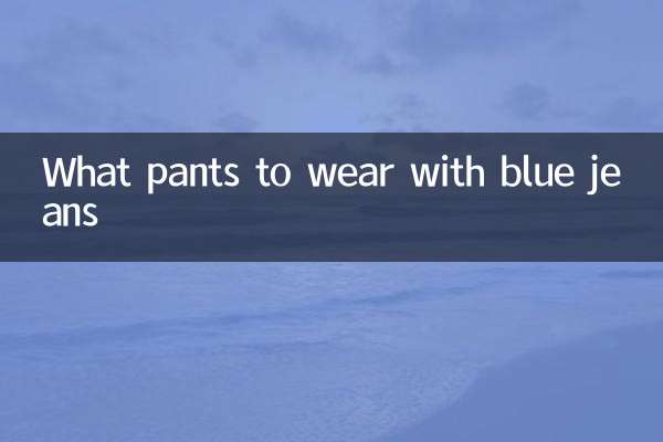 Quel pantalon porter avec un jean bleu